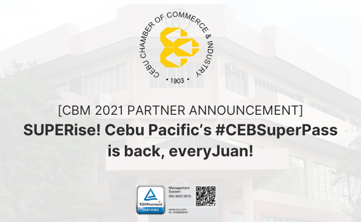 [CBM 2021 PARTNER ANNOUNCEMENT] SUPERise! Cebu Pacific’s #CEBSuperPass is back, everyJuan!