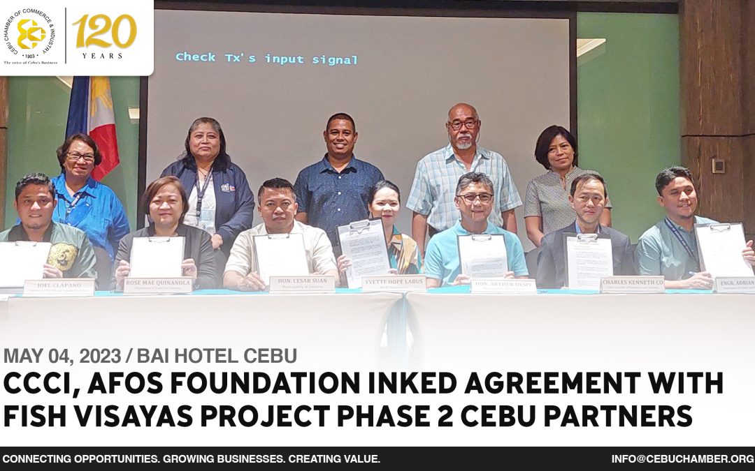 CCCI, AFOS FOUNDATION INKED AGREEMENT WITH FISH VISAYAS PROJECT PHASE 2 CEBU PARTNERS