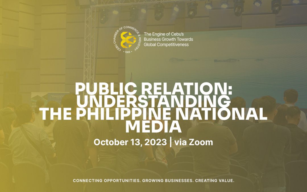 Public Relations: Understanding the Philippine National Media