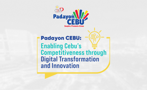 Padayon Cebu: Gear Up for Digital Transformation & Innovation in Your Business