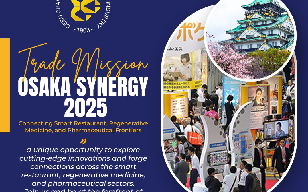 Cebu CCI to Lead Trade Mission to Osaka, Japan for Osaka Synergy 2025